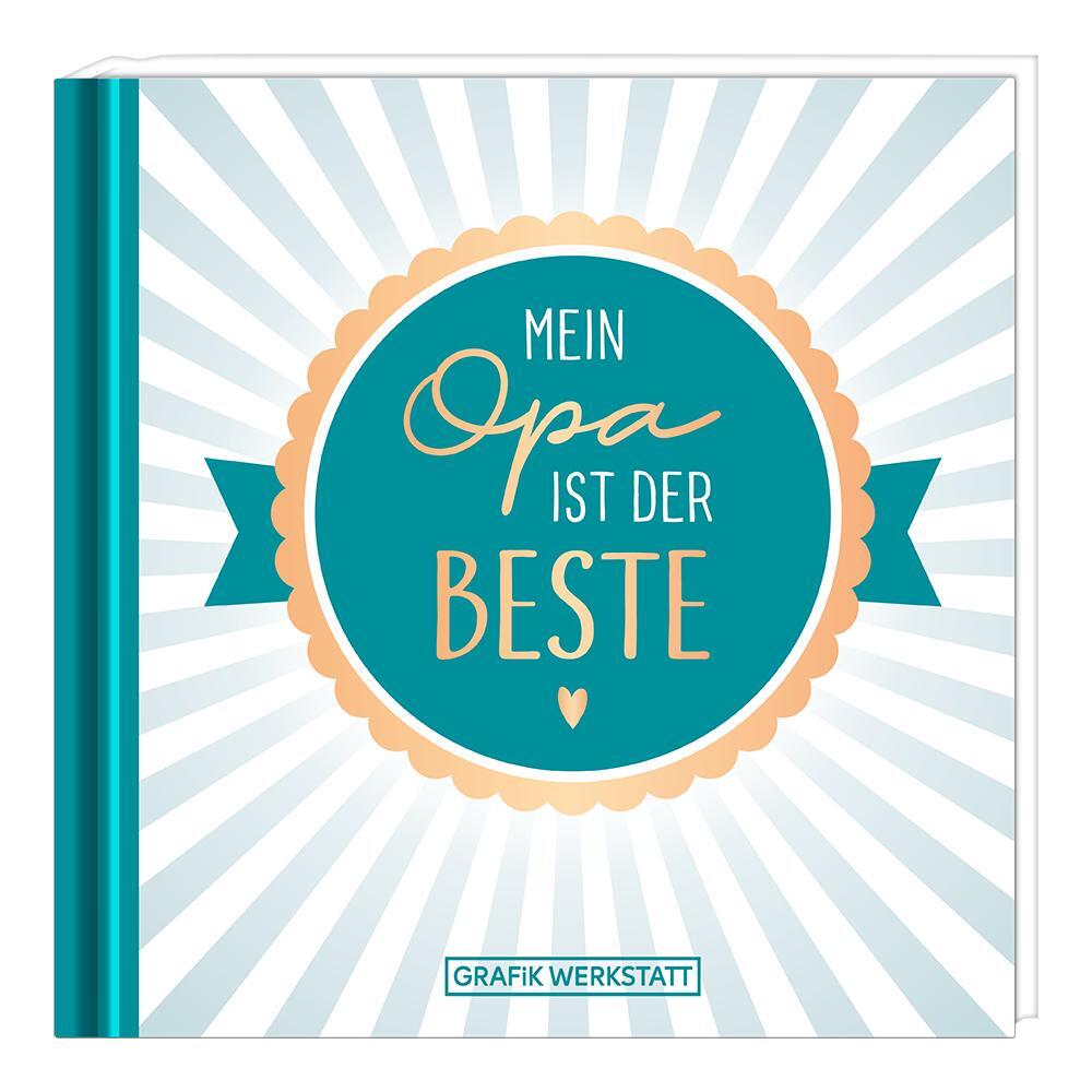 Cover: 9783862298037 | Mein Opa ist der Beste! | Minibuch | Buch | 48 S. | Deutsch | 2020