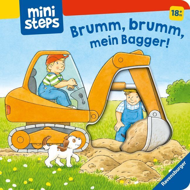 Cover: 9783473316915 | ministeps: Brumm, brumm, mein Bagger! | Ab 18 Monaten | Sandra Grimm