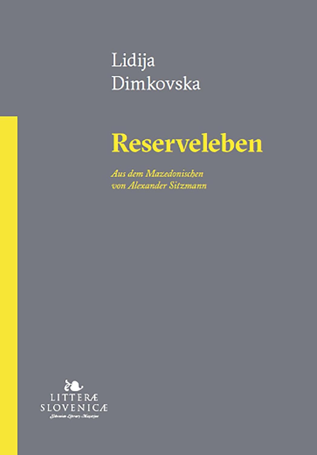 Cover: 9783854359968 | Reserveleben | Lidija Dimkovska (u. a.) | Taschenbuch | Deutsch | 2022