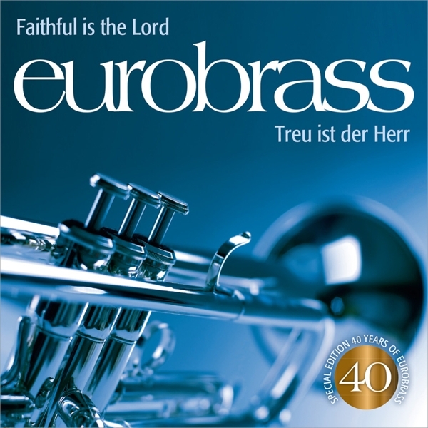 Cover: 4029856395951 | CD Treu ist der Herr / Faithful Is The Lord | Audio-CD | 76 Min.