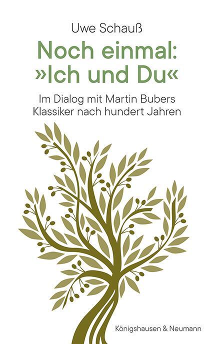 Cover: 9783826075759 | Noch einmal: »Ich und Du« | Uwe Schauß | Taschenbuch | 148 S. | 2022