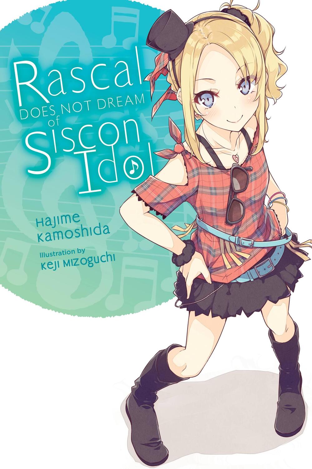 Cover: 9781975312589 | Rascal Does Not Dream of Siscon Idol (light novel) | Hajime Kamoshida
