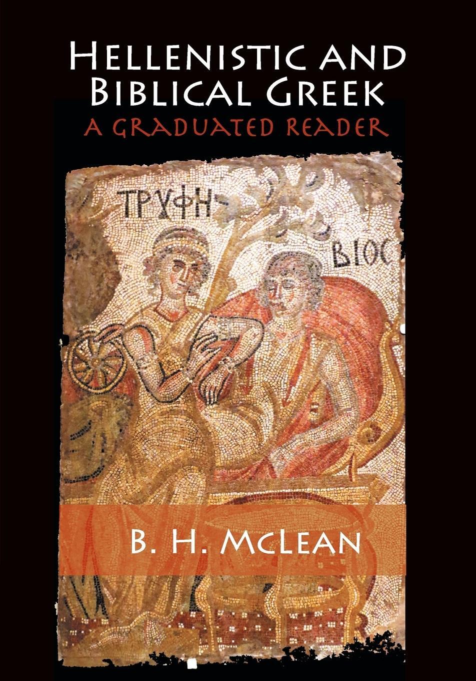 Cover: 9781107686281 | Hellenistic and Biblical Greek | B. H. McLean | Taschenbuch | Englisch