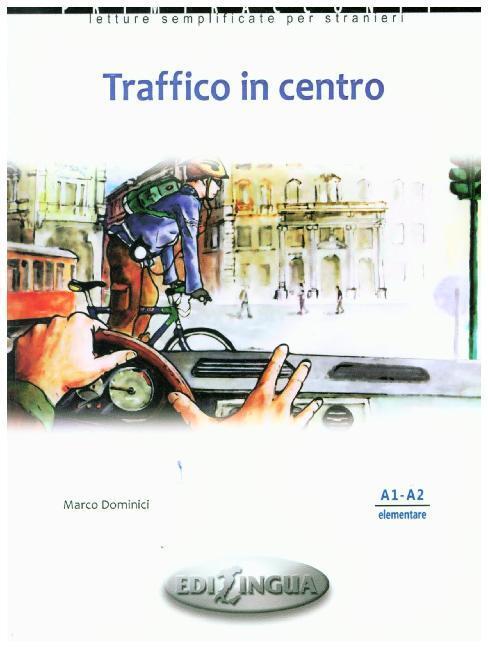 Cover: 9789606632174 | Traffico in centro | Marco Dominici | Taschenbuch | Italienisch | 2011