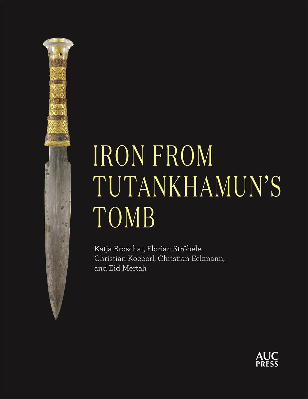 Cover: 9781617979972 | Iron from Tutankhamun's Tomb | Katja Broschat (u. a.) | Buch | 2022