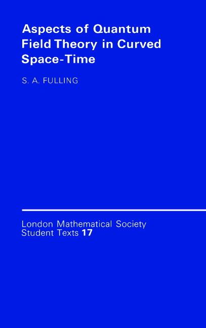 Cover: 9780521377683 | Aspects of Quantum Field Theory in Curved Spacetime | Fulling (u. a.)