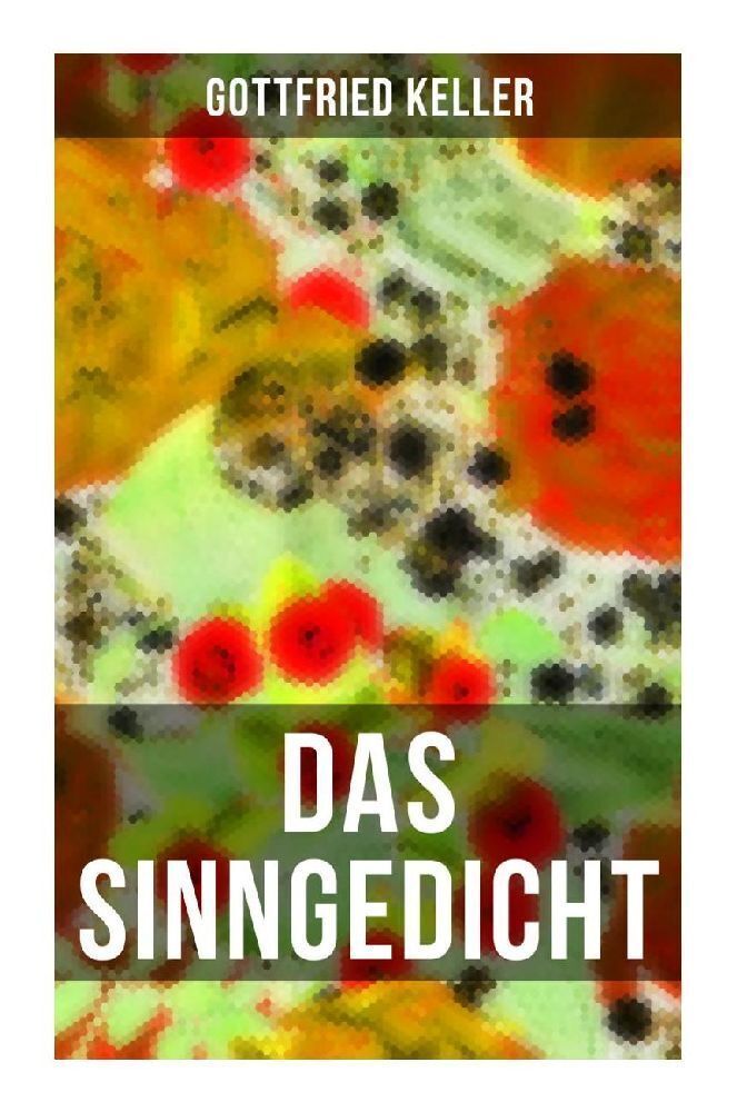 Cover: 9788027264667 | Das Sinngedicht | Gottfried Keller | Taschenbuch | 140 S. | Deutsch