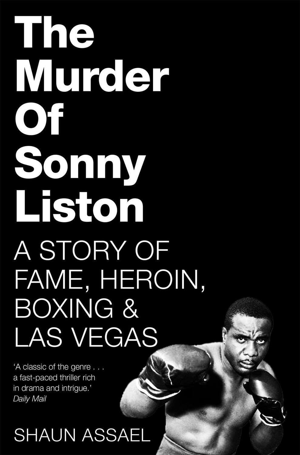 Cover: 9781509814824 | The Murder of Sonny Liston | Shaun Assael | Taschenbuch | Englisch