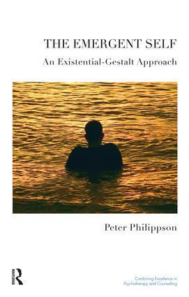 Cover: 9781855755253 | The Emergent Self | An Existential-Gestalt Approach | Peter Philippson
