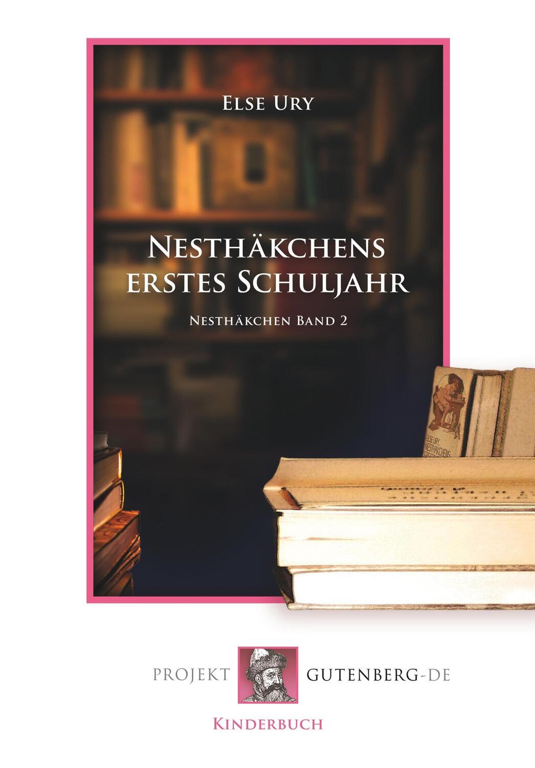 Cover: 9783865116666 | Nesthäkchens erstes Schuljahr | Nesthäkchen Band 2 | Else Ury | Buch