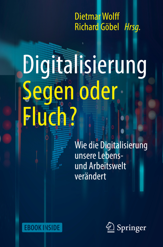 Cover: 9783662548400 | Digitalisierung: Segen oder Fluch, m. 1 Buch, m. 1 E-Book | Bundle