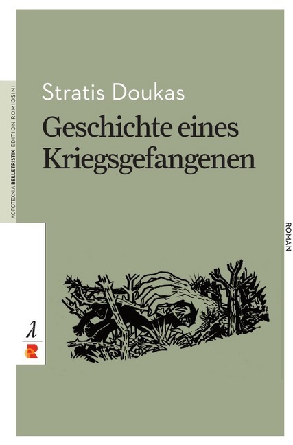 Cover: 9783946142393 | Geschichte eines Kriegsgefangenen | Edition Romiosini/Belletristik