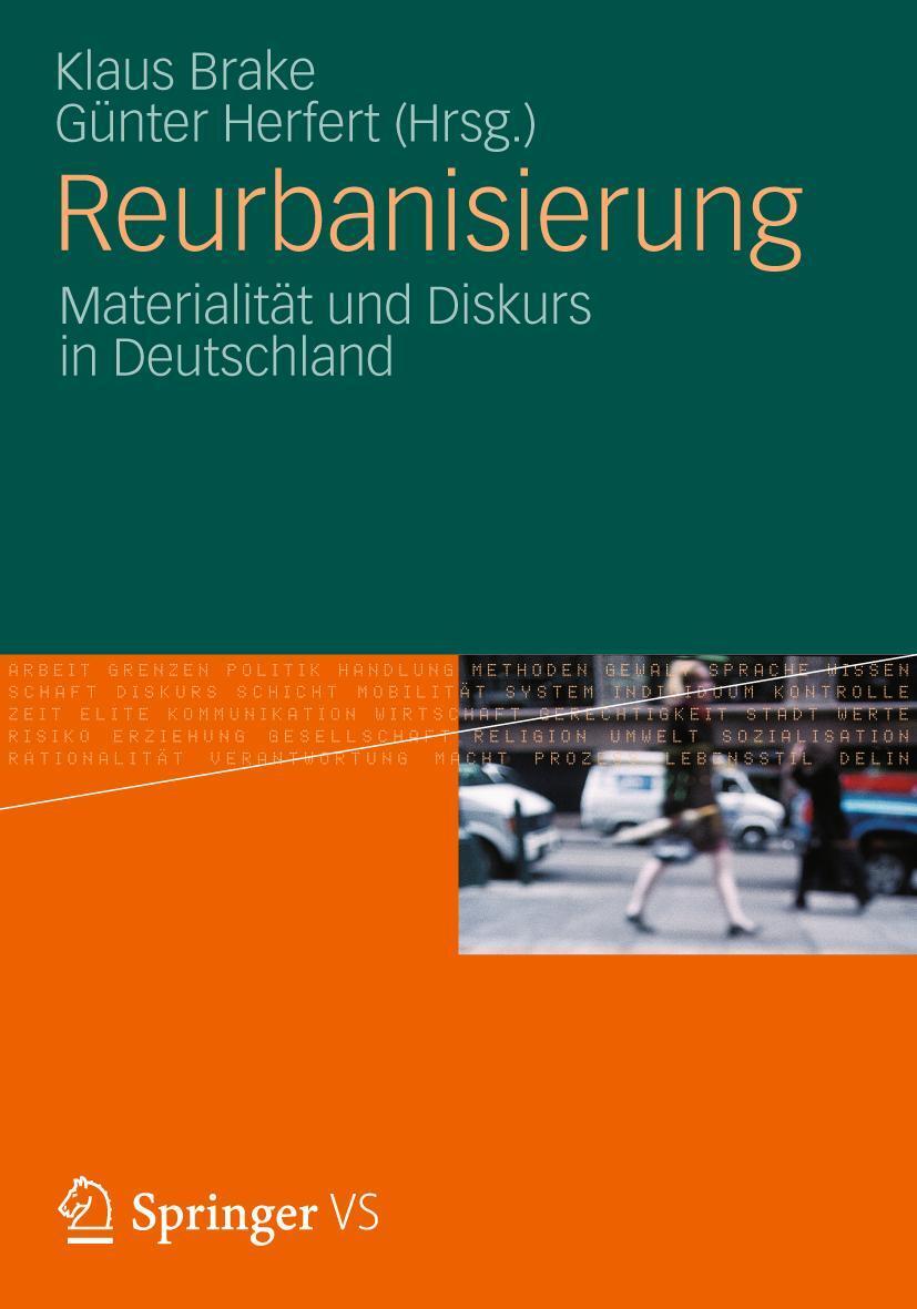 Cover: 9783531174624 | Reurbanisierung | Materialität und Diskurs in Deutschland | Buch | ix