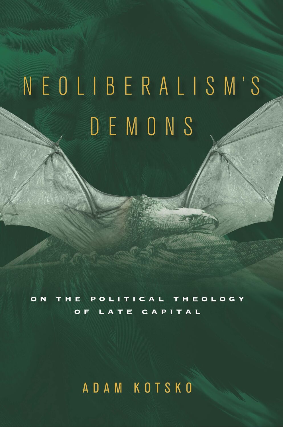 Cover: 9781503607125 | Neoliberalism's Demons: On the Political Theology of Late Capital