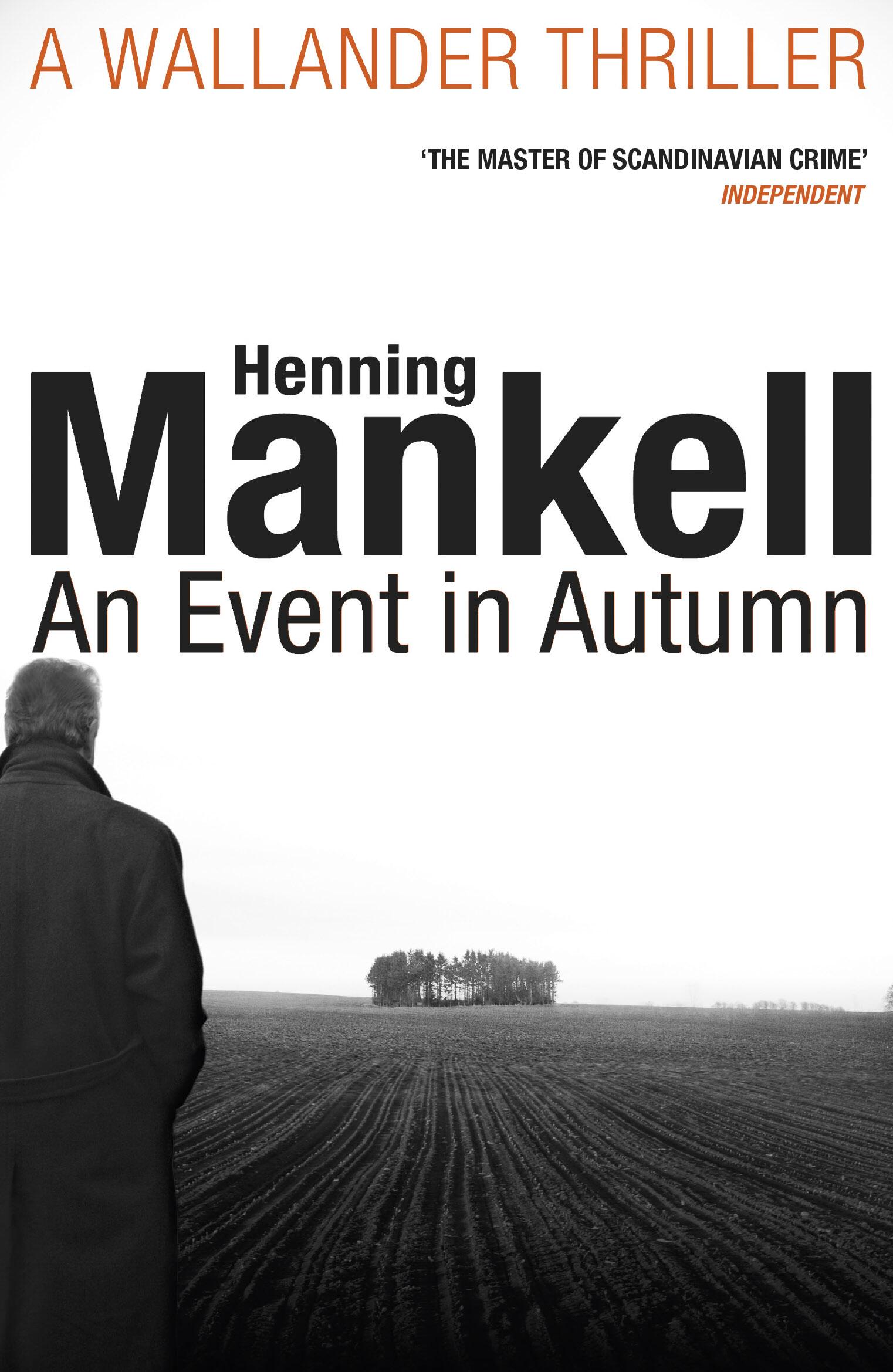 Cover: 9781784700843 | An Event in Autumn | Henning Mankell | Taschenbuch | 169 S. | Englisch