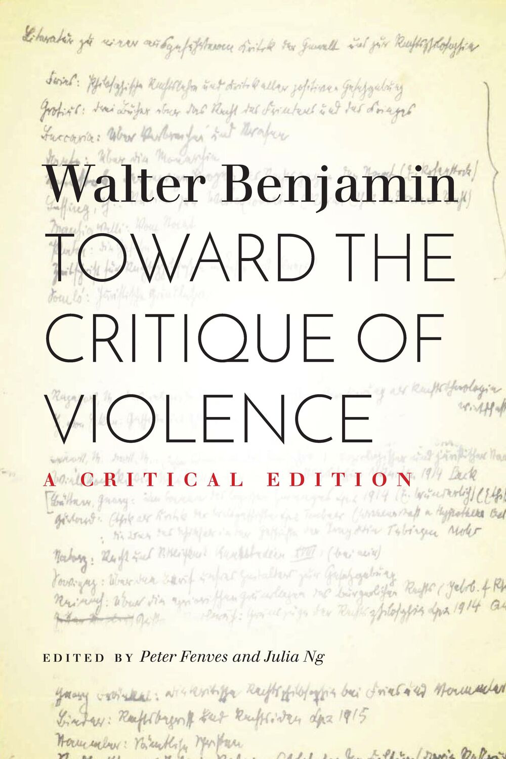 Cover: 9780804749534 | Toward the Critique of Violence: A Critical Edition | Walter Benjamin