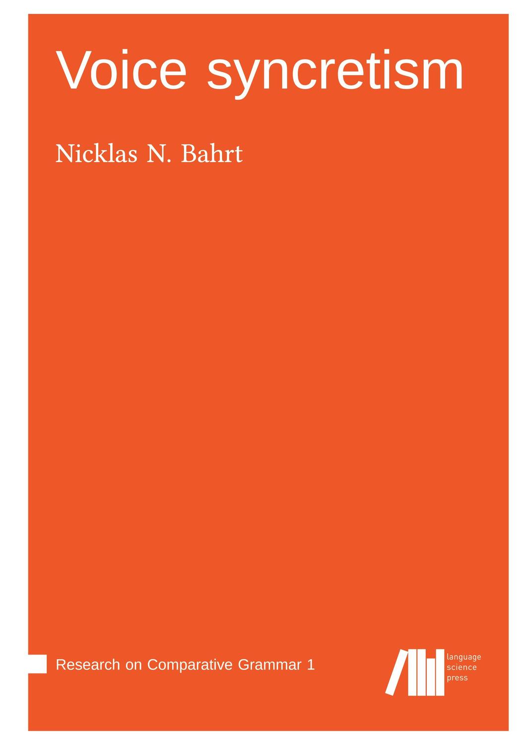 Cover: 9783985540150 | Voice syncretism | Nicklas N. Bahrt | Buch | Englisch | 2021