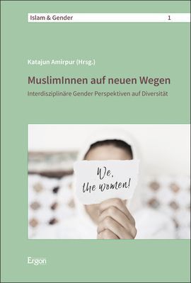 Cover: 9783956507090 | MuslimInnen auf neuen Wegen | Katajun Amirpur | Taschenbuch | 211 S.