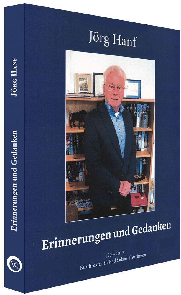 Cover: 9783936652451 | Erinnerungen und Gedanken | Jörg Hanf | Buch | Deutsch | 2024