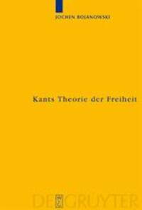 Cover: 9783110189445 | Kants Theorie der Freiheit | Rekonstruktion und Rehabilitierung | Buch