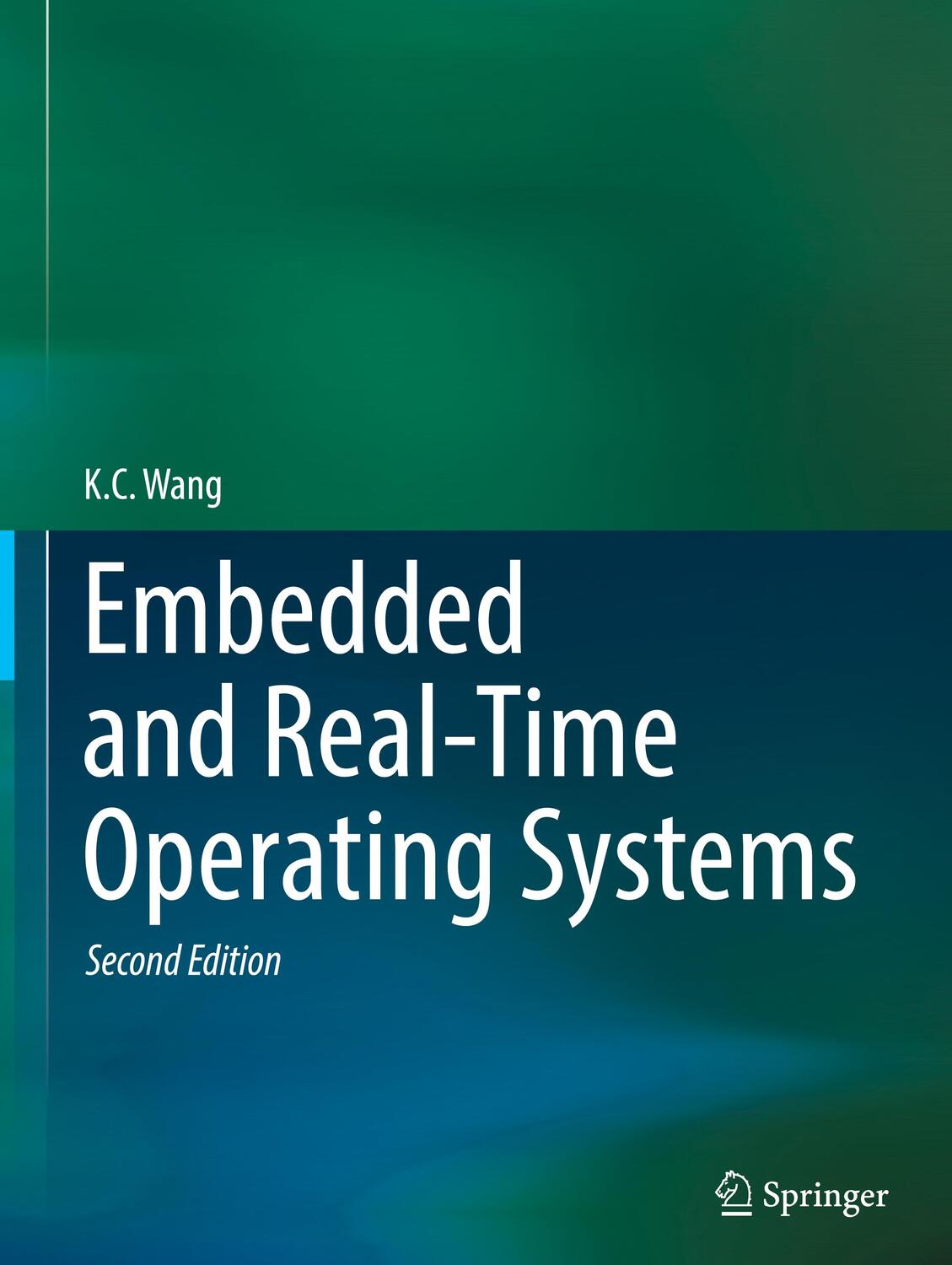 Cover: 9783031287008 | Embedded and Real-Time Operating Systems | K. C. Wang | Buch | xv