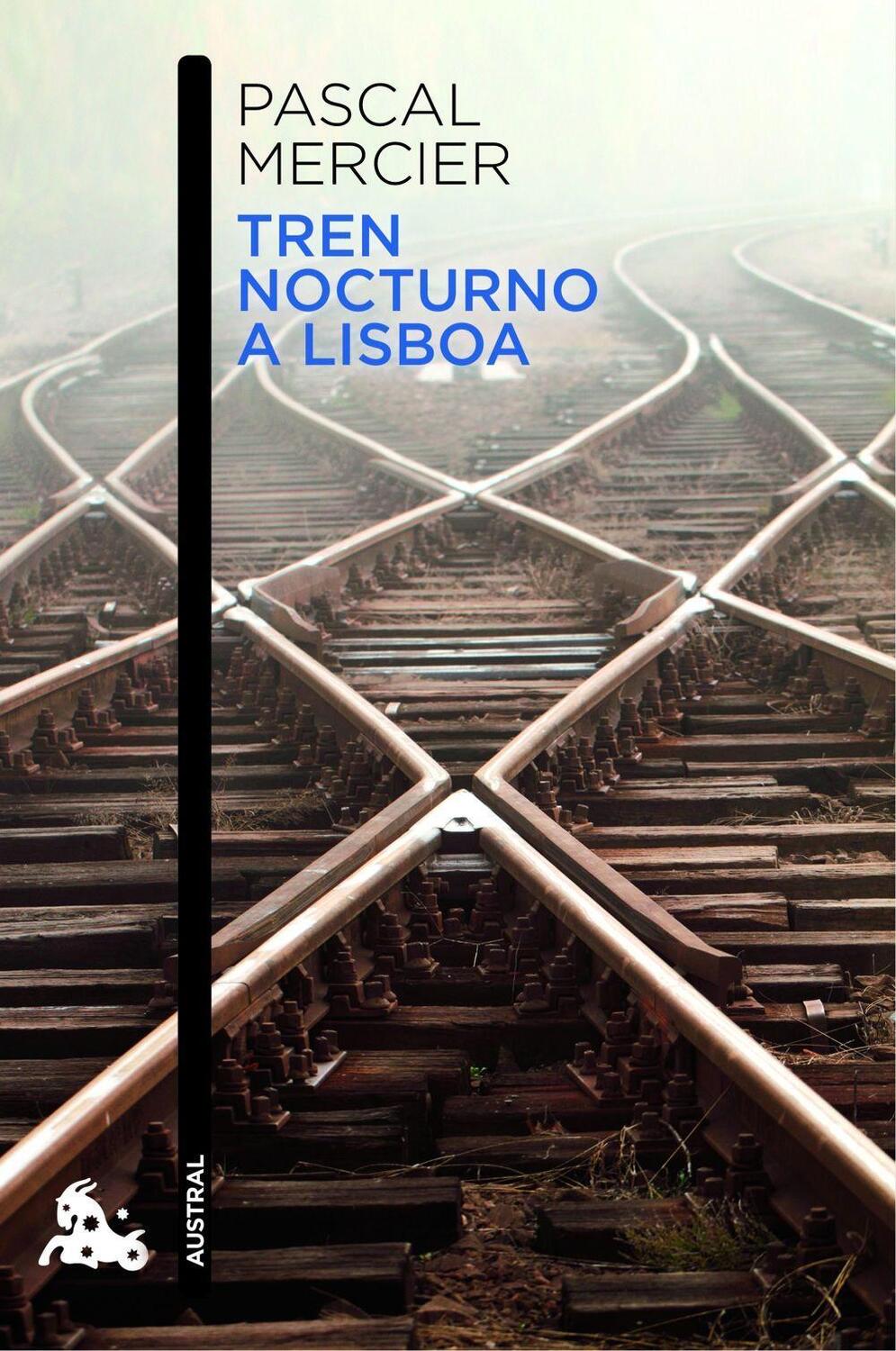 Cover: 9788494165931 | Tren nocturno a Lisboa | Taschenbuch | Spanisch | Austral