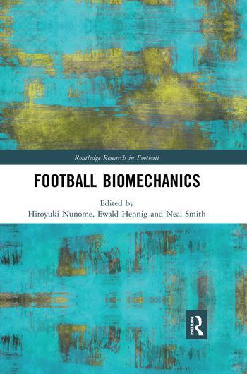 Cover: 9780367406240 | Football Biomechanics | Hiroyuki Nunome (u. a.) | Taschenbuch | 2020