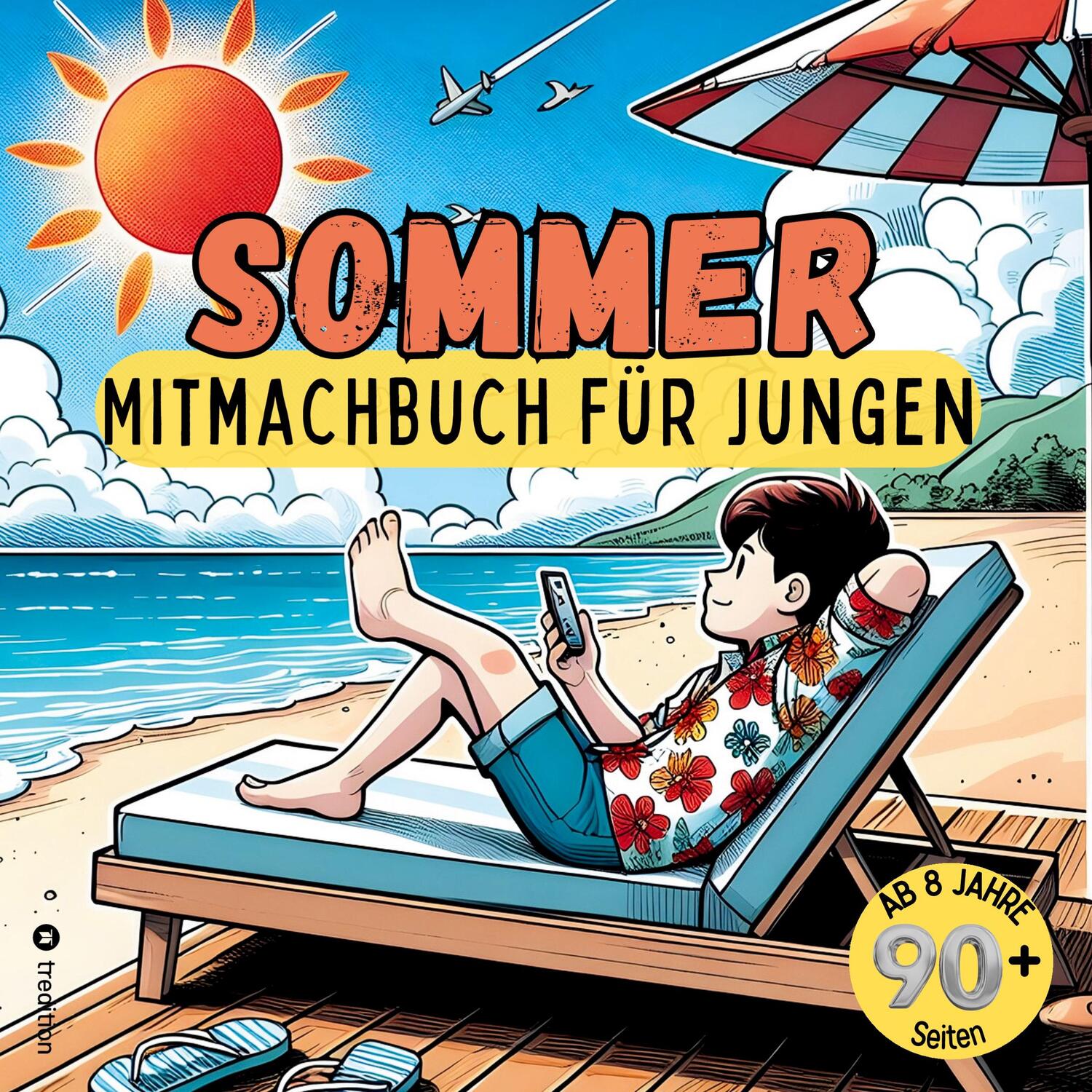 Cover: 9783347956292 | Mitmachbuch für Jungen Sommer - Für clevere Kinder 8-12 Jahre -...