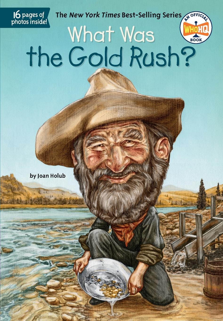 Cover: 9780448462899 | What Was the Gold Rush? | Joan Holub (u. a.) | Taschenbuch | 105 S.