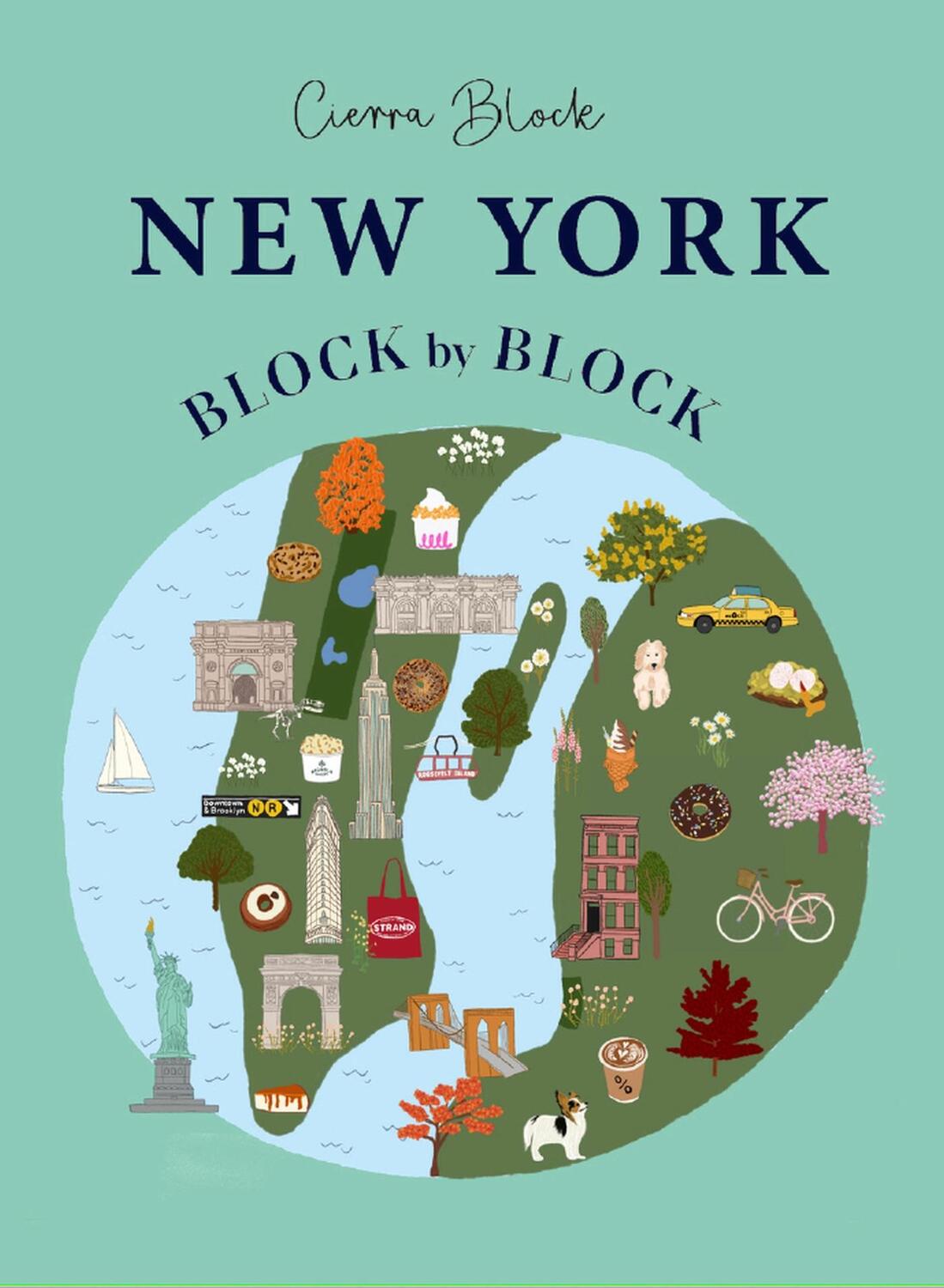 Cover: 9781804530733 | New York Block by Block | Cierra Block | Buch | Gebunden | Englisch