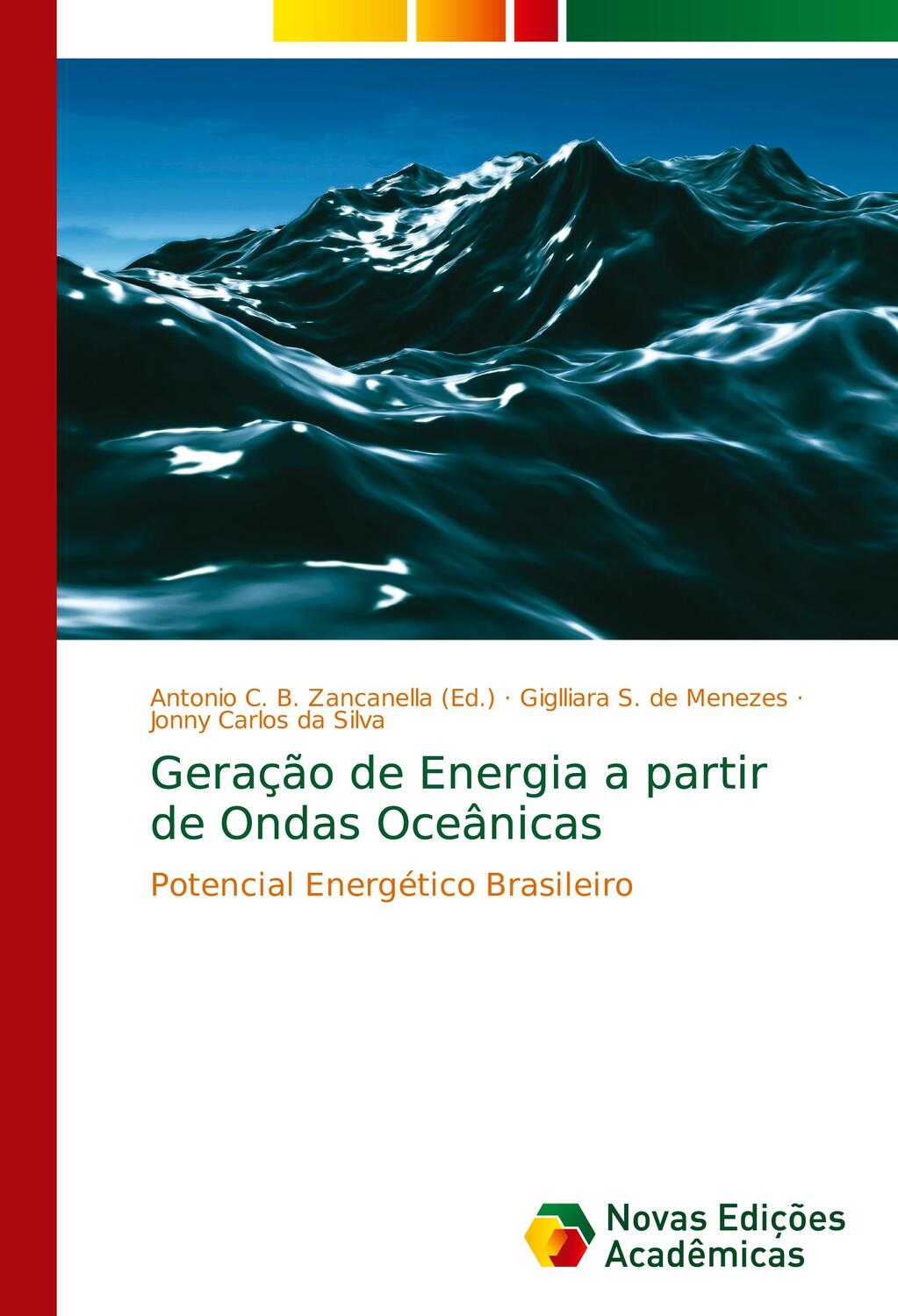 Cover: 9786139684403 | Geração de Energia a partir de Ondas Oceânicas | Menezes (u. a.)