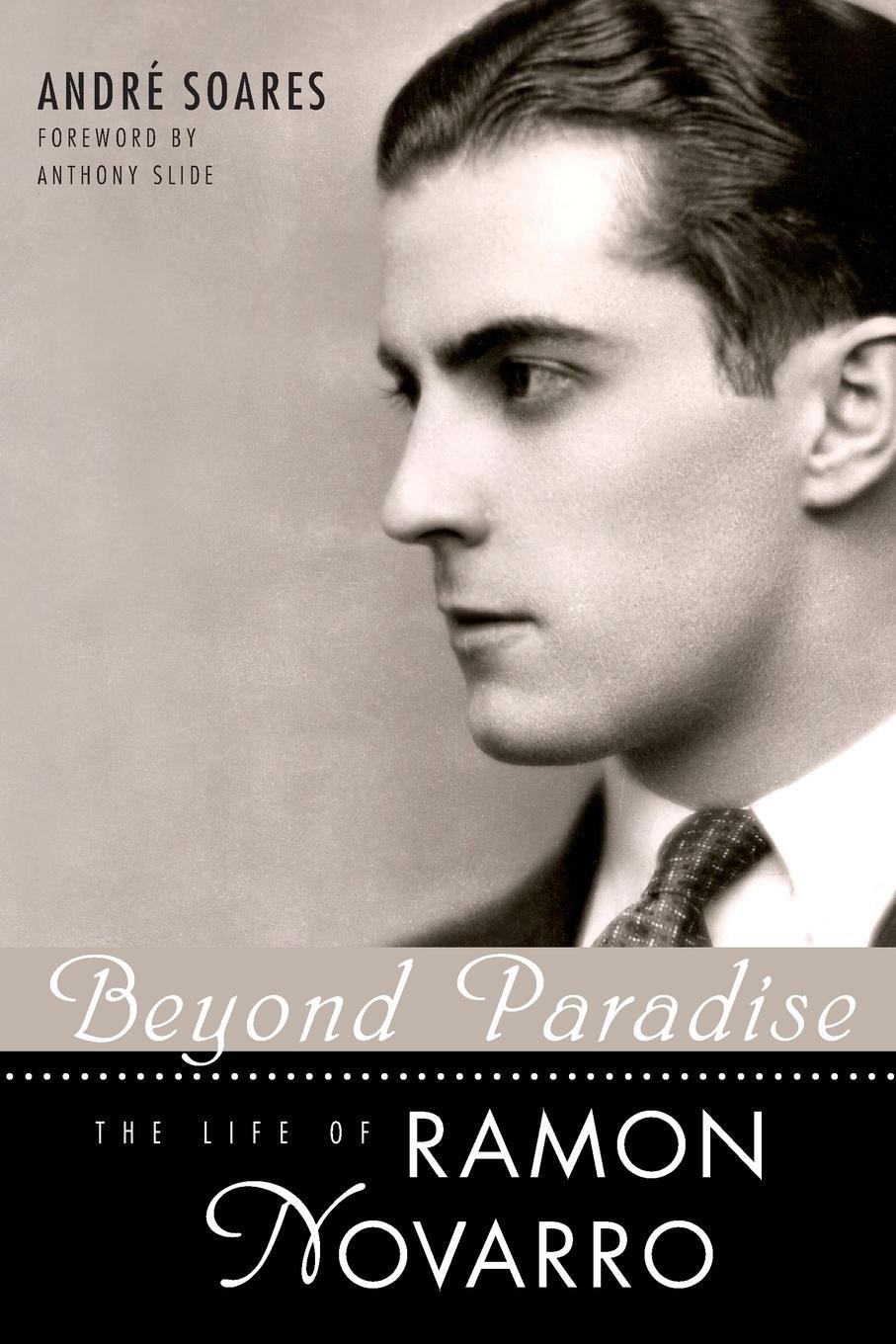 Cover: 9781604734577 | Beyond Paradise | The Life of Ramon Novarro | André Soares | Buch