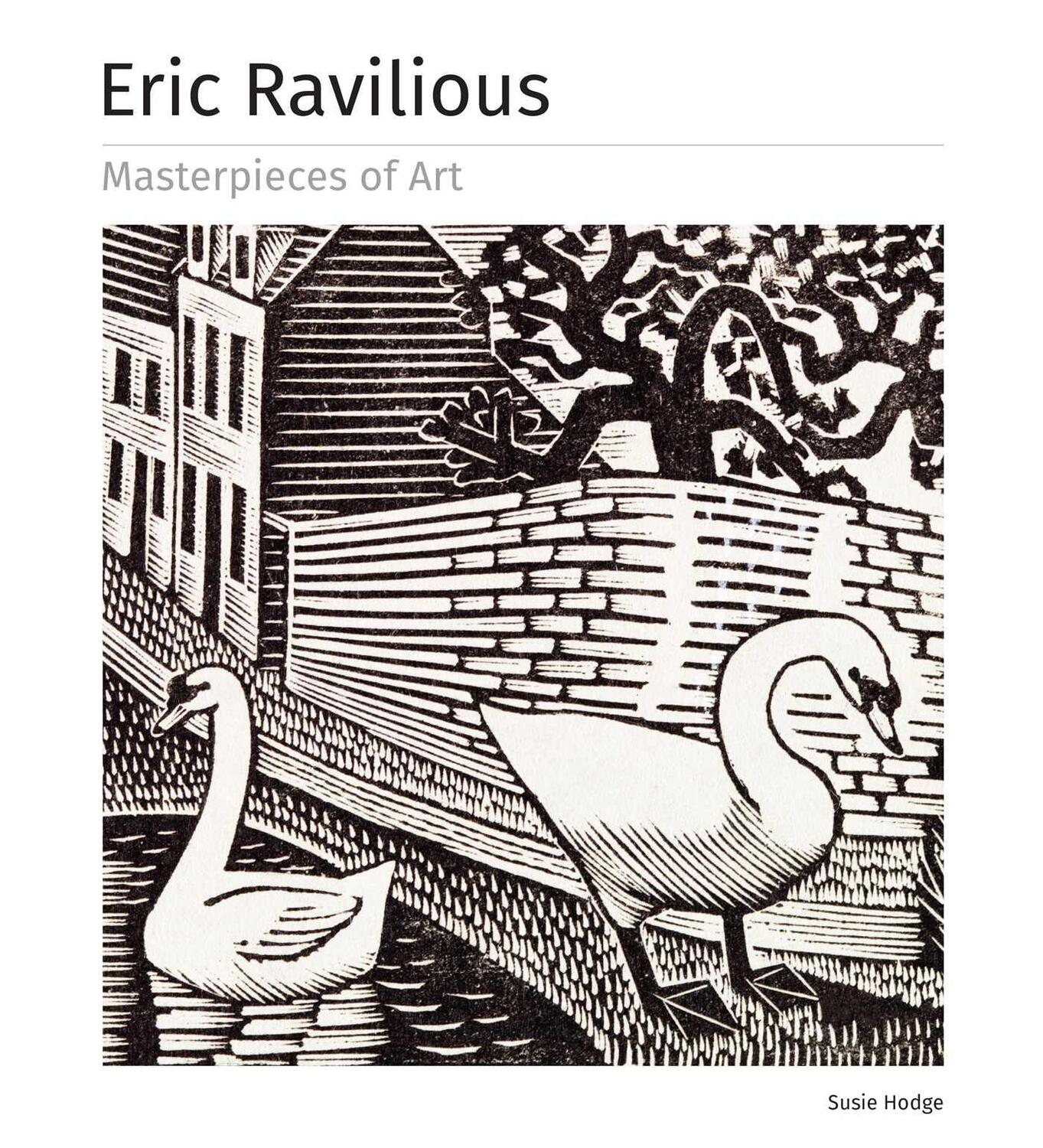 Cover: 9781783616046 | Eric Ravilious Masterpieces of Art | Susie Hodge | Buch | Englisch