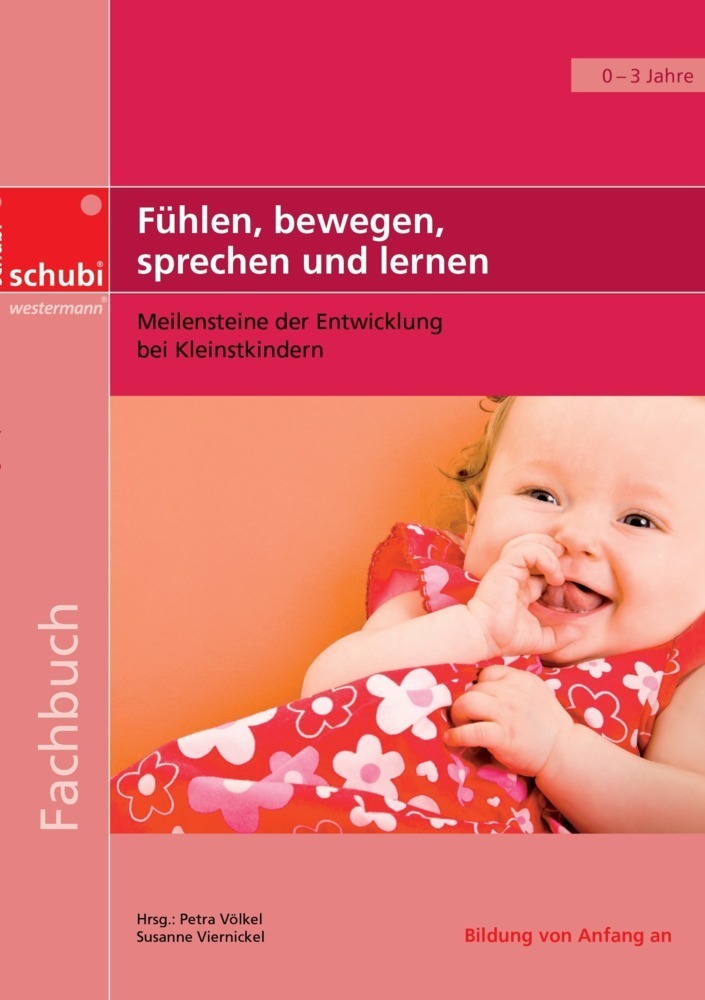 Cover: 9783867235198 | Fühlen, bewegen, sprechen und lernen | Petra Völkel (u. a.) | Buch