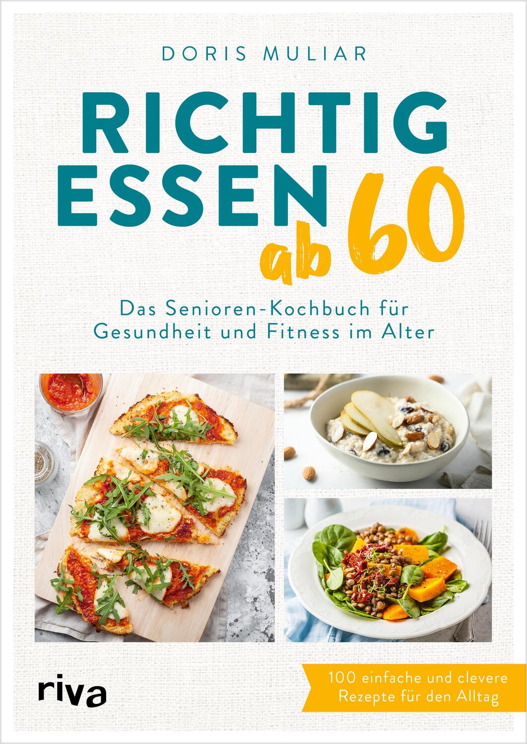 Cover: 9783742325914 | Richtig essen ab 60 | Doris Muliar | Taschenbuch | 192 S. | Deutsch