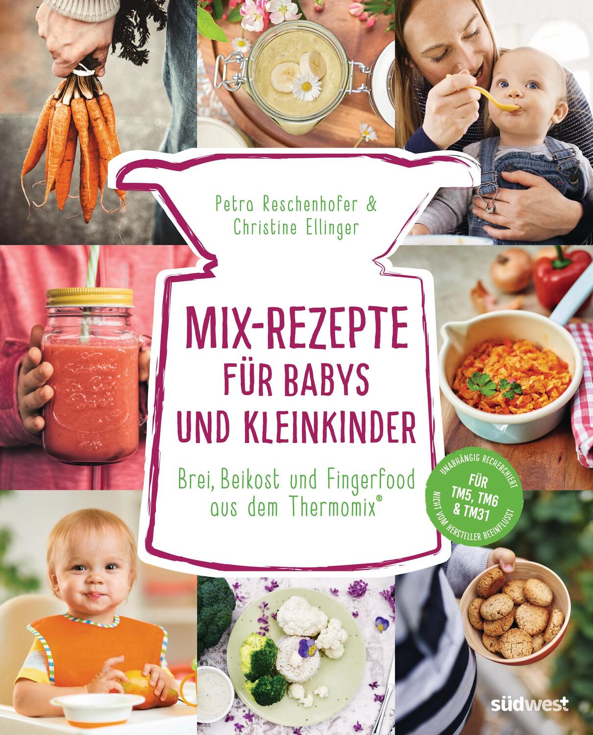 Cover: 9783517097299 | Mix-Rezepte für Babys und Kleinkinder | Petra Reschenhofer (u. a.)