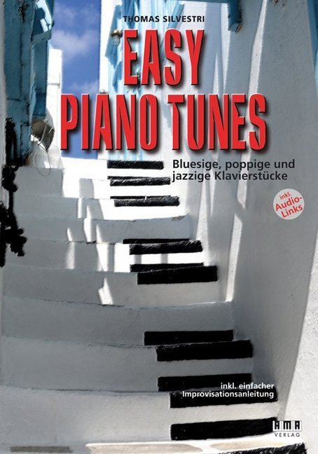Cover: 9783899222500 | Easy Piano Tunes | Thomas Silvestri | Taschenbuch | 40 S. | Deutsch