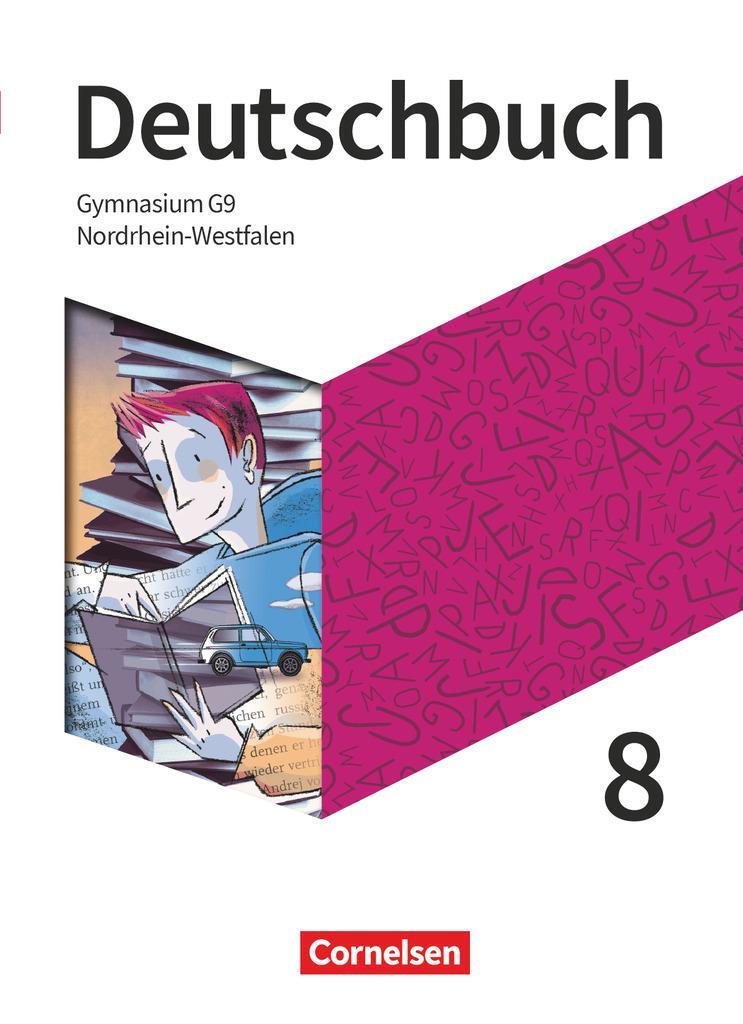 Cover: 9783062052187 | Deutschbuch Gymnasium 8. Schuljahr - Nordrhein-Westfalen - Schülerbuch