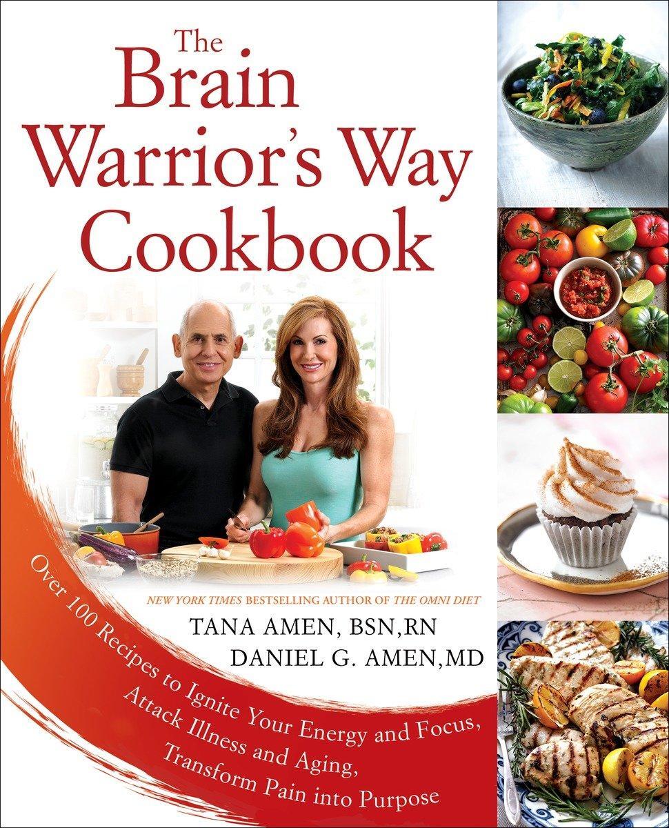 Cover: 9781101988503 | The Brain Warrior's Way Cookbook: Over 100 Recipes to Ignite Your...