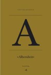Cover: 9783938801772 | A - Albernheit | Michael/Steib, Lisa Glasmeier | Buch | 100 S. | 2011