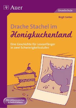 Cover: 9783403061229 | Drache Stachel im Honigkuchenland | Birgit Gerber | Broschüre | 2008