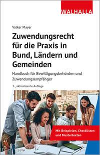 Cover: 9783802918322 | Zuwendungsrecht für die Praxis in Bund, Ländern und Gemeinden | Mayer