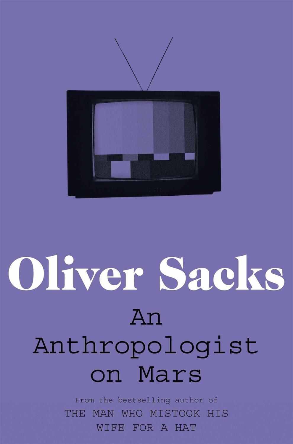 Cover: 9780330523608 | An Anthropologist on Mars | Oliver Sacks | Taschenbuch | Englisch
