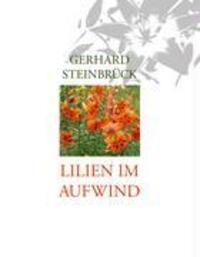 Cover: 9783833445316 | Lilien im Aufwind | Gerhard Steinbrück | Buch | 242 S. | Deutsch