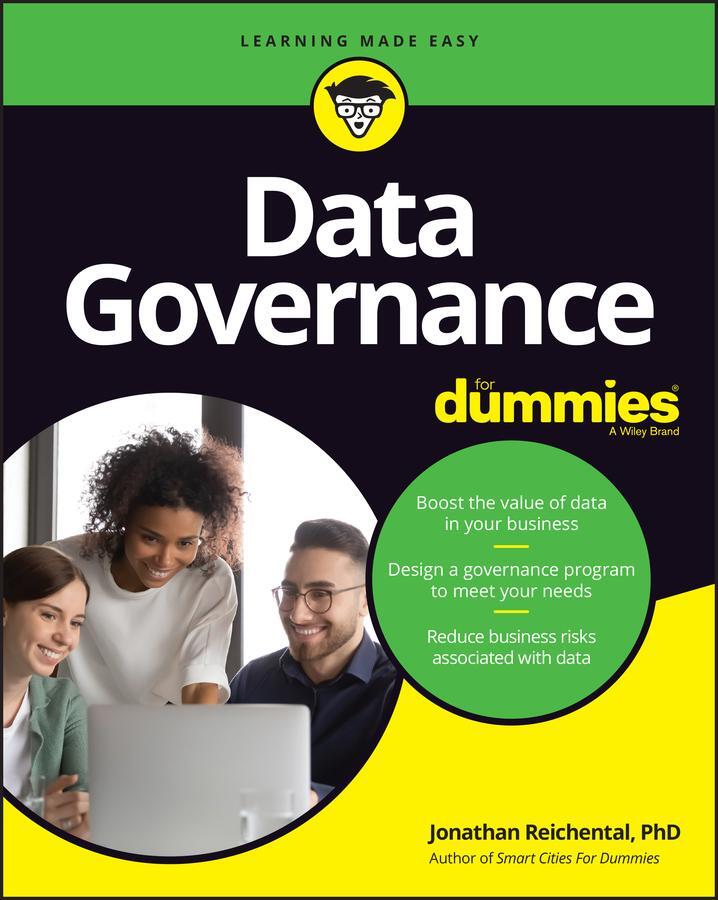 Cover: 9781119906773 | Data Governance For Dummies | Jonathan Reichental | Taschenbuch | 2022