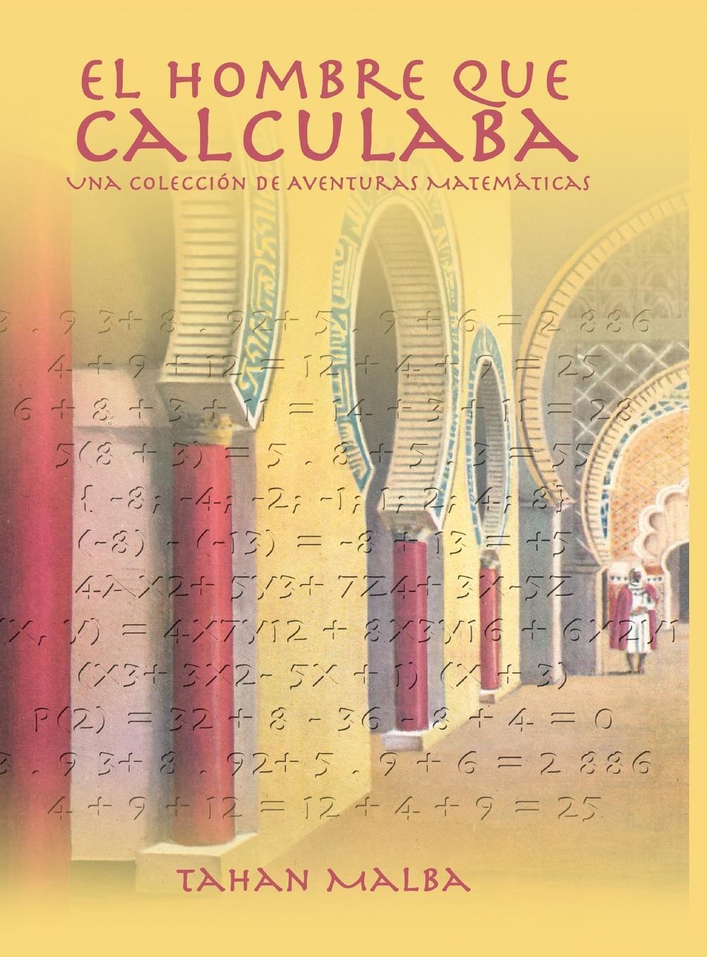 Cover: 9781638230250 | El Hombre Que Calculaba | Tahan Malba | Buch | Spanisch | 2021