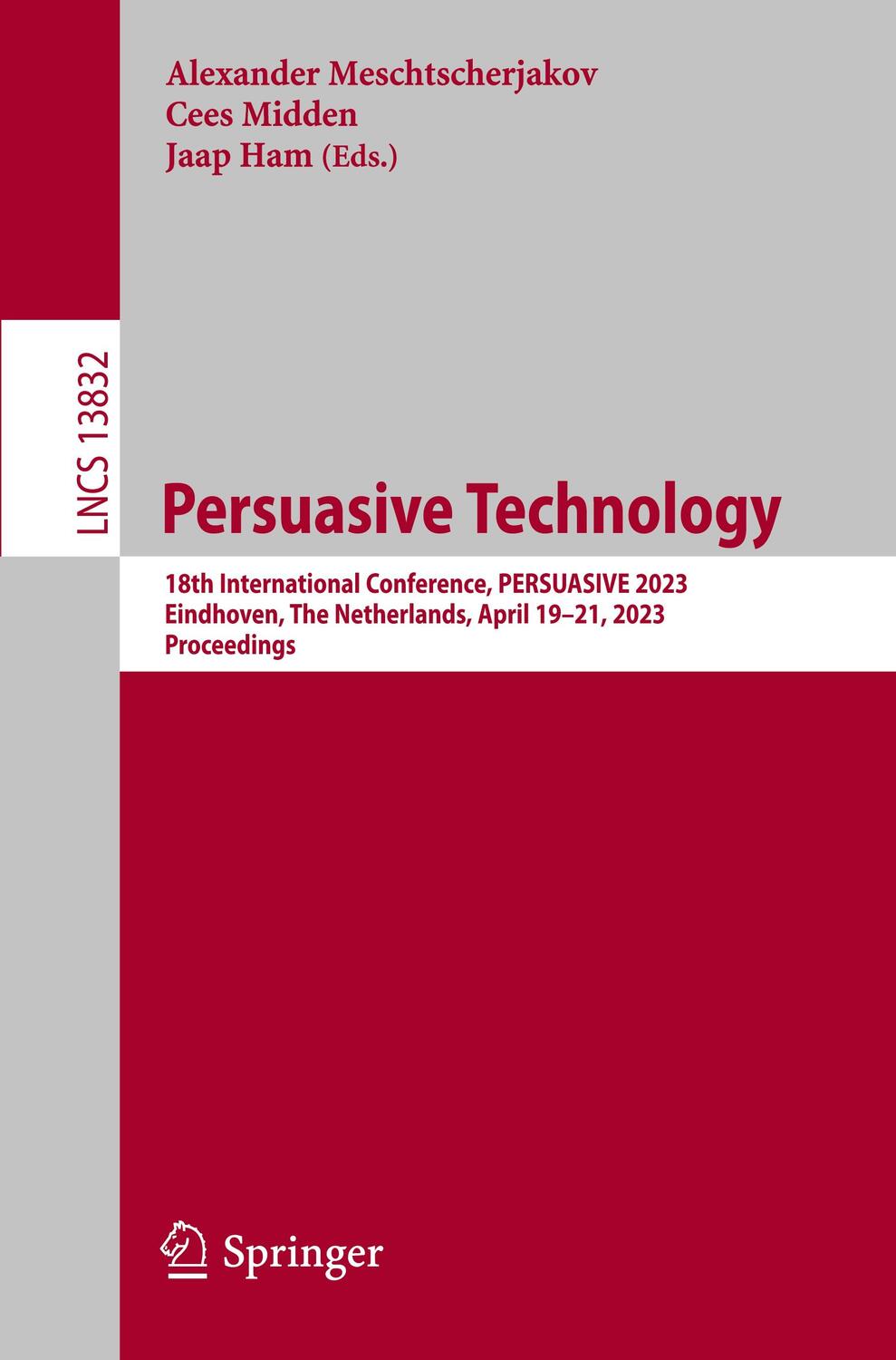 Cover: 9783031309328 | Persuasive Technology | Alexander Meschtscherjakov (u. a.) | Buch