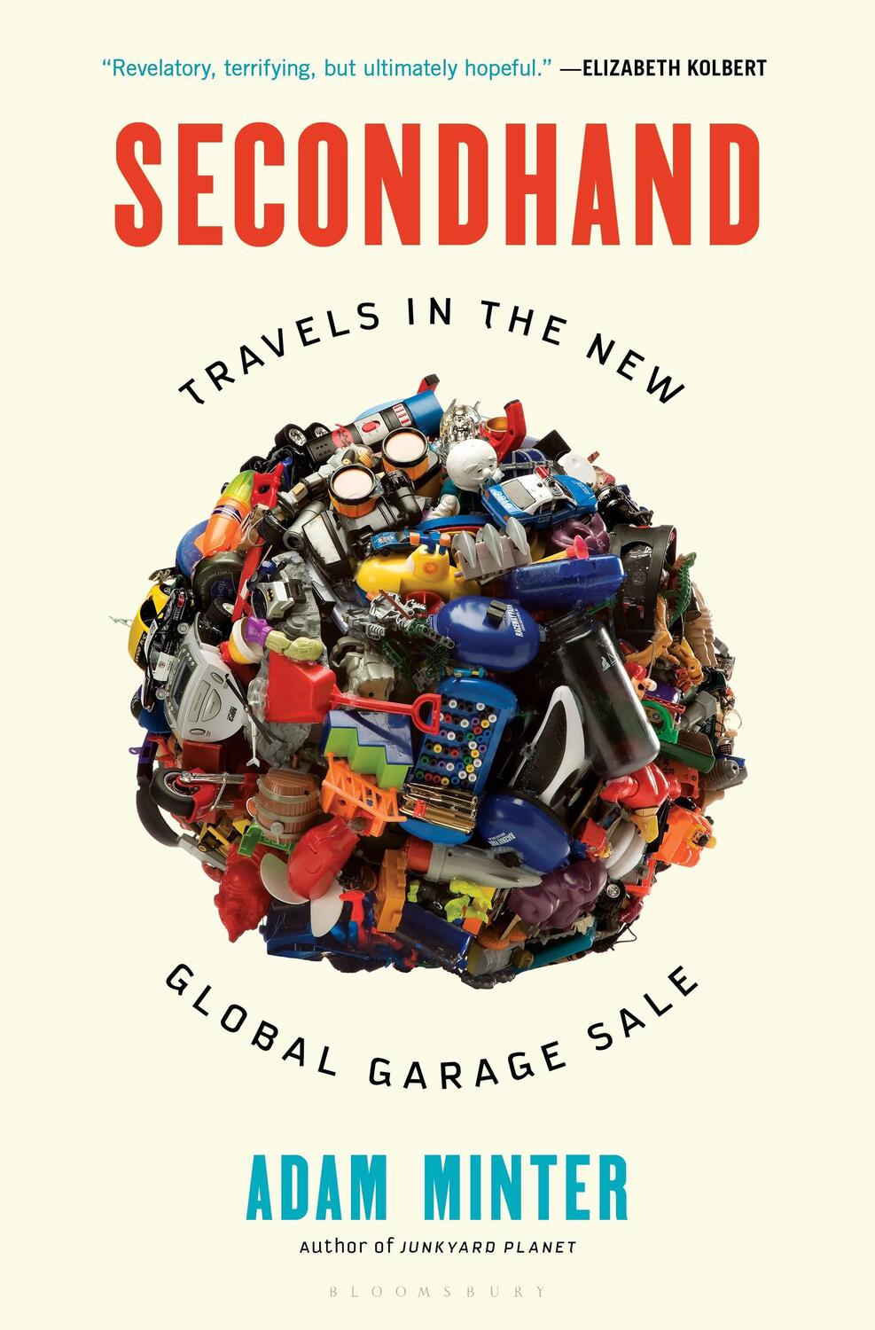 Cover: 9781635570113 | Secondhand | Travels in the New Global Garage Sale | Adam Minter