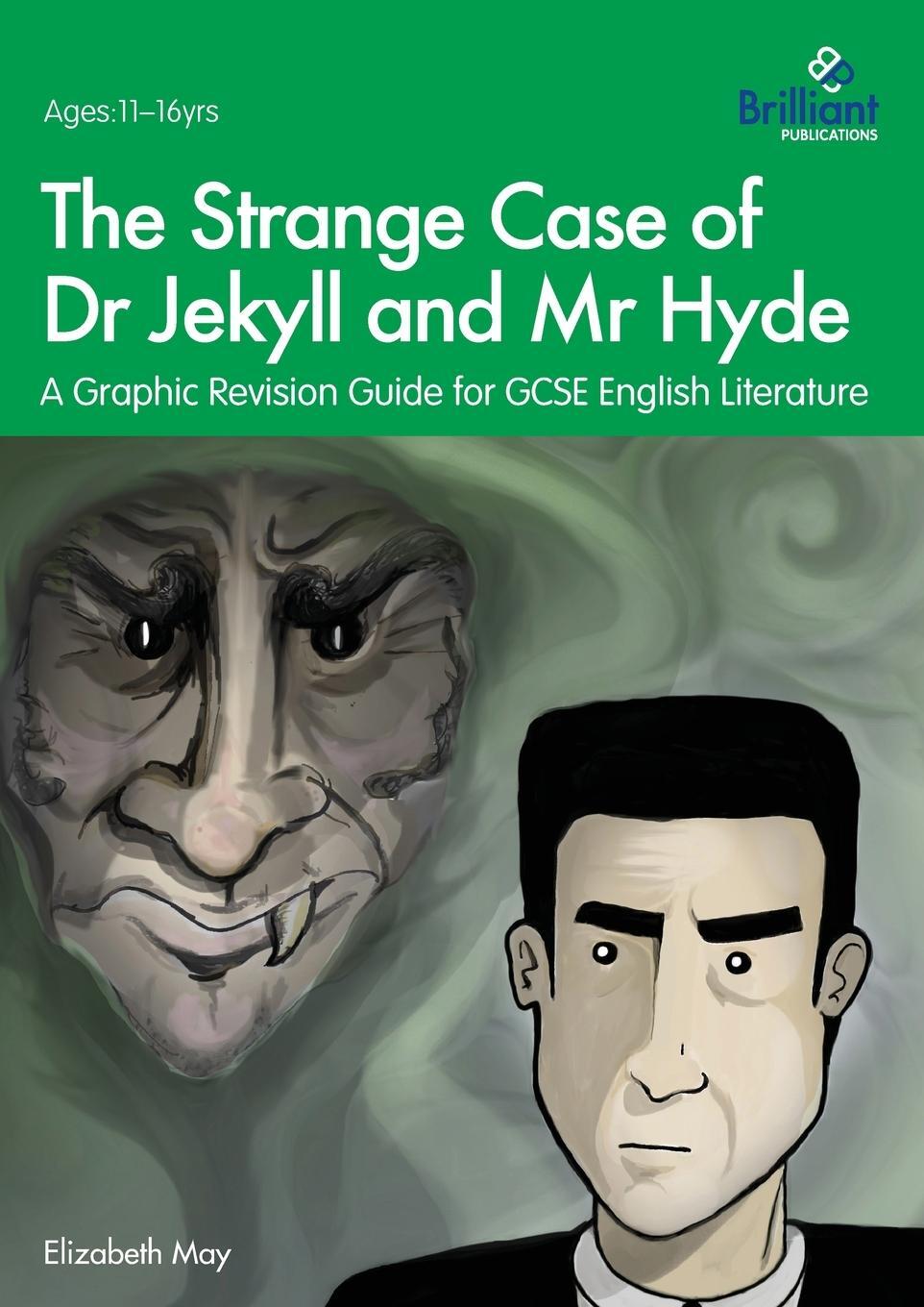 Cover: 9781783172764 | The Strange Case of Dr Jekyll and Mr Hyde | Elizabeth May | Buch