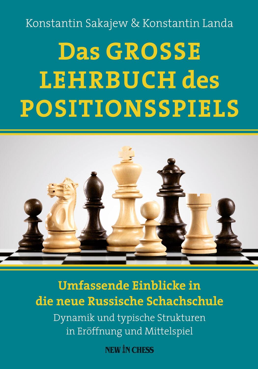 Cover: 9789056919672 | Das Grosse Lehrbuch des Positionsspiels | Konstantin Landa (u. a.)